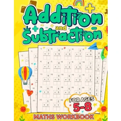Abbildung von Addition And Substraction Maths Workbook: The Ultimate Grade 3 Math Workbook Ages 5 8