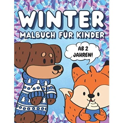 Abbildung von Winter Malbuch für Kinder ab 2 Jahren: Einfaches Jungs und Mädchen mit niedlichen handgezeichneten Tieren Wintermotiven
