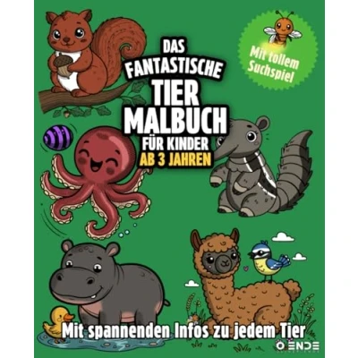 Abbildung von Das Fantastische Tier Malbuch für Kinder ab 3 Jahren: Tierischer Ausmalspaß mit spannenden Fakten und einer lustigen Glühwürmchen Suche.