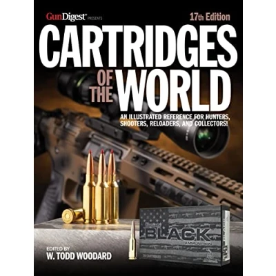 Abbildung von Cartridges of The World, 17th Edition: Essential Guide to for Shooters and Reloaders