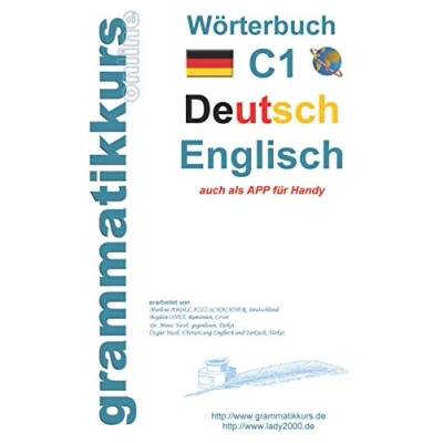Abbildung von Wörterbuch C1 Deutsch Englisch: Lernwortschatz Vorbereitung Prüfung TELC oder Goethe Institut (Wörterbücher A1 A2 B1 B2 C1, Band 5)