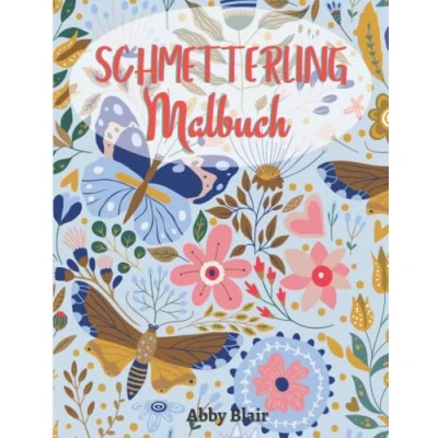 Abbildung von Schmetterling Malbuch: Bezaubernde Malvorlagen für Erwachsene &amp; Jugendliche Einzigartige Illustrationen mit bezaubernden Schmetterlingen ... Schmetterlinge zum Stressabbau Entspannen