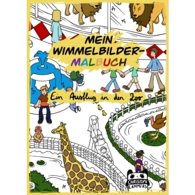 Abbildung von Mein Wimmelbilder Malbuch: Ein Ausflug in den Zoo: zum Suchen, Entdecken und Ausmalen für Kinder ab 4+ Jahren