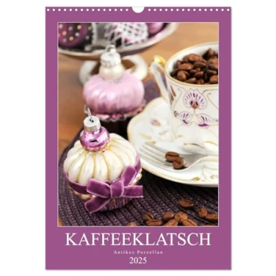 Abbildung von Kaffeeklatsch Antikes Porzellan (Wandkalender 2025 DIN A3 hoch), CALVENDO Monatskalender