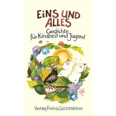 Abbildung von Eins und alles: 373 Gedichte für Kindheit Jugend