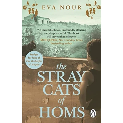Abbildung von The Stray Cats of Homs: a powerful, moving novel inspired by true story