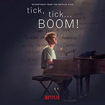 Abbildung von Tick,Tick...Boom! (Soundtrack from the Netflix F