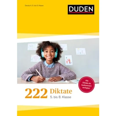 Abbildung von 222 Diktate 5. bis 8. Klasse: Alle als Audioversion verfügbar (Duden Lernhilfen)