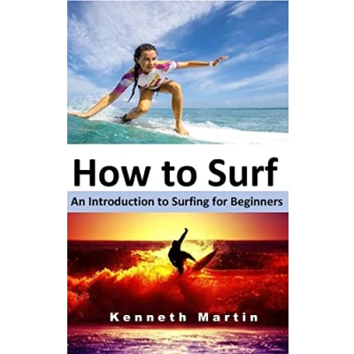 Abbildung von How to Surf: An Introduction Surfing for Beginners