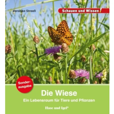 Abbildung von Die Wiese / Sonderausgabe: Schauen und Wissen! (Schauen Heftausgaben)