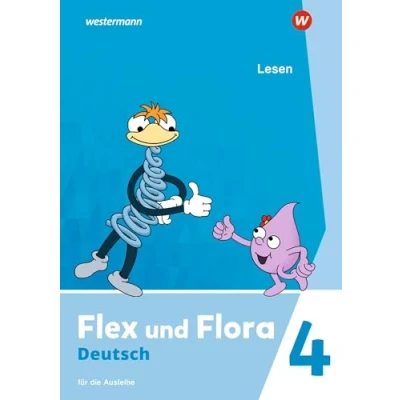 Abbildung von Flex und Flora Ausgabe 2021: Heft Lesen 4 (Druckschrift) Für die Ausleihe