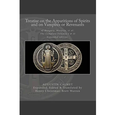 Abbildung von Treatise on The Apparitions of Spirits and Vampires or Revenants Hungary, Moravia, et al.: Complete Volumes 1 2: Expanded edition.