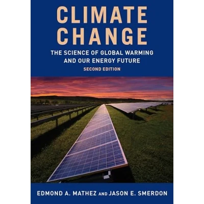 Abbildung von Climate Change: The Science of Global Warming and Our Energy Future