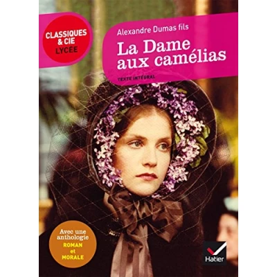 Abbildung von La Dame aux camelias: suivi d&#039;un parcours « Roman et morale »