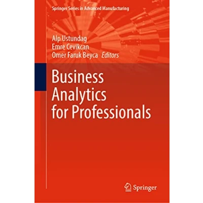 Abbildung von Business Analytics for Professionals (Springer Series in Advanced Manufacturing)