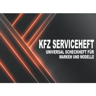 Abbildung von KFZ Serviceheft: Universal Scheckheft und Serviceheft alle Marken Modelle für Service Wartungsarbeiten