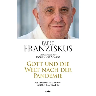 Abbildung von Gott und die Welt nach der Pandemie: Ein Gespräch mit Domenico Agasso