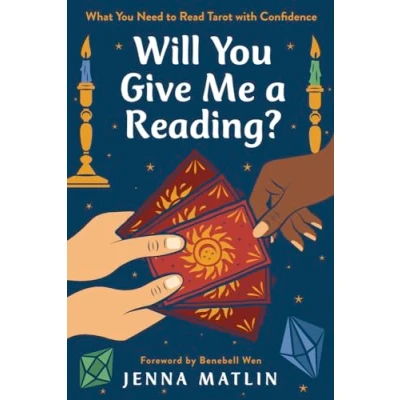 Abbildung von Will You Give Me a Reading?: What Need to Read Tarot With Confidence