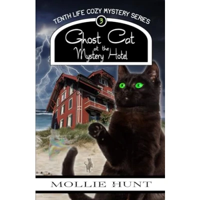Abbildung von Ghost Cat at the Mystery Hotel (A Tenth Life Cozy Mystery, Band 3)