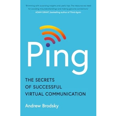 Abbildung von Ping: The Secrets of Successful Virtual Communication