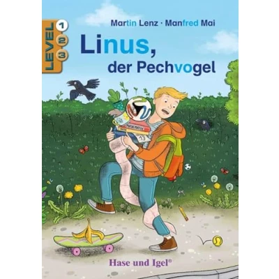 Abbildung von Linus, der Pechvogel / Level 1: Schulausgabe (Lesen lernen mit Silbenhilfe)