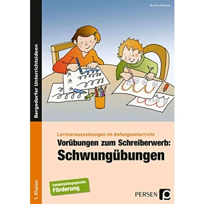 Abbildung von Vorübungen zum Schreiberwerb: Schwungübungen: Lernvoraussetzungen im Anfangsunterricht (1. Klasse/Vorschule)