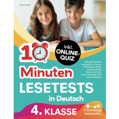 Abbildung von 10 Minuten Lesetests in Deutsch 4. Klasse: Das gezielte Lesetraining für zu Hause inkl. Online Quiz besseren Noten mit spannenden Texten und interaktiven Übungen zum Leseverständnis