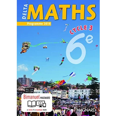 Abbildung von Delta Maths 6e (2016) manuel élève: Bimanuel Magnard : le papier + la licence numérique Elève incluse.