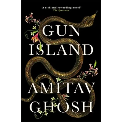 Abbildung von Gun Island: A spellbinding, globe trotting novel by the bestselling author of Ibis trilogy