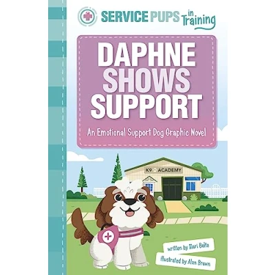 Abbildung von Daphne Shows Support: An Emotional Support Dog Graphic Novel (Service Pups in Training)