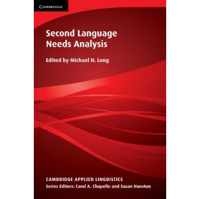 Abbildung von Second Language Needs Analysis (Cambridge Applied Linguistics Series)