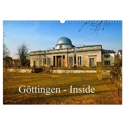 Abbildung von Göttingen Inside (Wandkalender 2025 DIN A3 quer), CALVENDO Monatskalender
