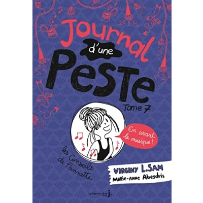 Abbildung von Le Journal d&#039;une peste peste, tome 7: En avant la musique !
