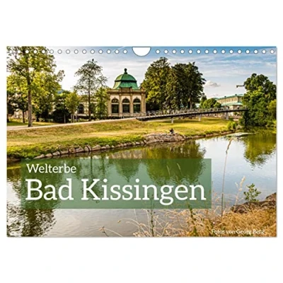 Abbildung von Welterbe Bad Kissingen (Wandkalender 2025 DIN A4 quer), CALVENDO Monatskalender