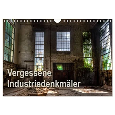 Abbildung von Vergessene Industriedenkmäler (Wandkalender 2025 DIN A4 quer), CALVENDO Monatskalender