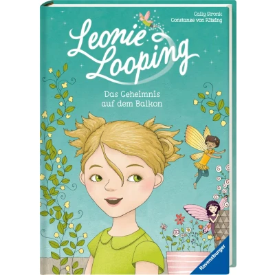 Abbildung von Leonie Looping, Band 1: Das Geheimnis auf dem Balkon