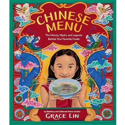 Abbildung von Chinese Menu: The History, Myths, and Legends Behind Your Favorite Foods