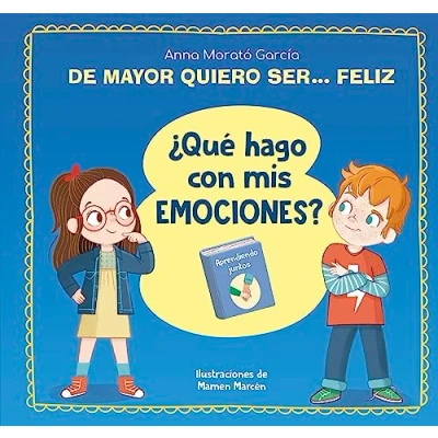 Abbildung von De mayor quiero ser... feliz. ¿Qué hago con mis emociones? (Emociones, valores y hábitos)