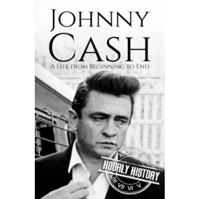 Abbildung von Johnny Cash: A Life from Beginning to End (Biographies of Musicians)
