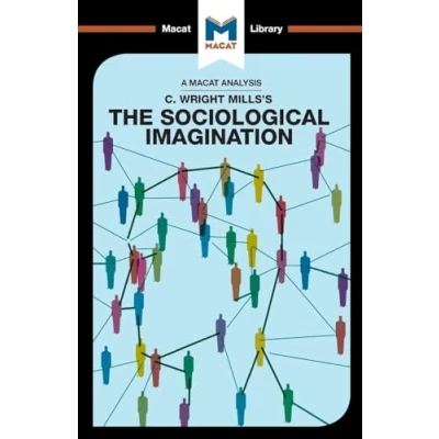 Abbildung von The Sociological Imagination (The Macat Library)