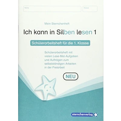 Abbildung von Ich kann in Silben lesen 1 Schülerarbeitsheft für die 1. Klasse: Mein Sternchenheft mit vielen Lese Mal Aufgaben und Aufträgen zum selbstständigen Arbeiten der Freiarbeit