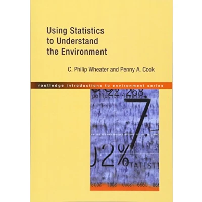 Abbildung von Using Statistics to Understand the Environment (Routledge Introductions Series)