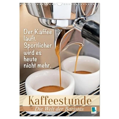 Abbildung von Kaffeestunde: Die Welt der Baristas (Wandkalender 2025 DIN A3 hoch), CALVENDO Monatskalender