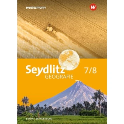 Abbildung von Seydlitz Geografie Ausgabe 2023 für Berlin und Brandenburg: Schulbuch 7 / 8