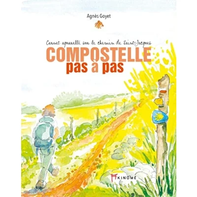 Abbildung von Compostelle pas à Carnet aquarellé sur le chemin de Sa: Saint Jacques