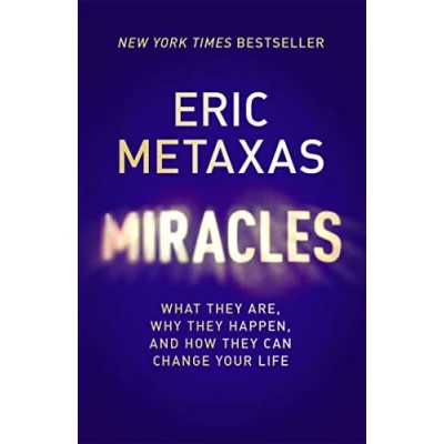 Abbildung von Miracles: What They Are, Why Happen, and How Can Change Your Life