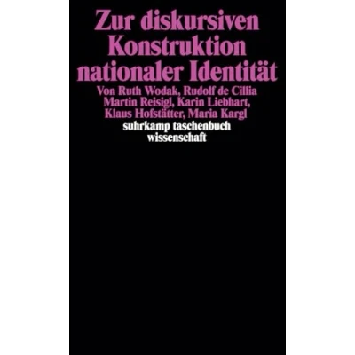 Abbildung von Zur diskursiven Konstruktion nationaler Identität (suhrkamp taschenbuch wissenschaft)