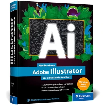 Abbildung von Adobe Illustrator: Das umfassende Handbuch: Ihr Standardwerk zum Lernen und Nachschlagen (neue Auflage 2023)