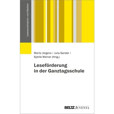 Abbildung von Leseförderung in der Ganztagsschule (Lesesozialisation und Medien)