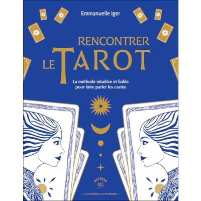 Abbildung von Rencontrer le tarot: La méthode intuitive et fiable pour faire parler les cartes